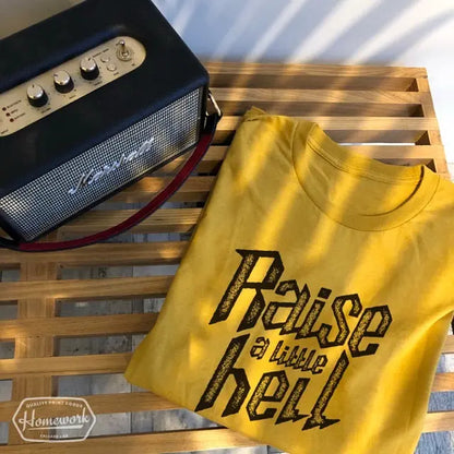 Raise a little Hell Tee Homework Brand